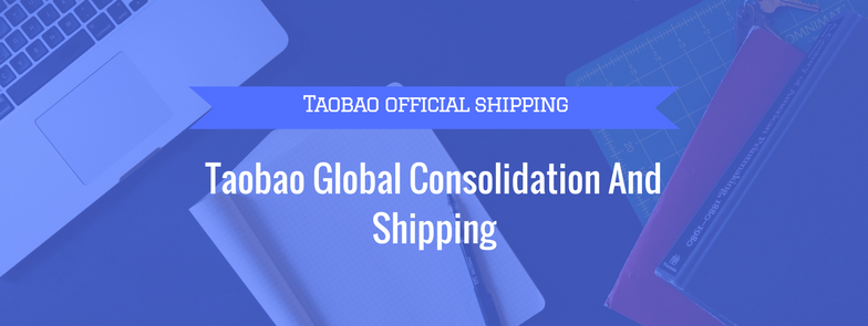 Taobao International Shipping: Everything You Need To Know – HowToTao